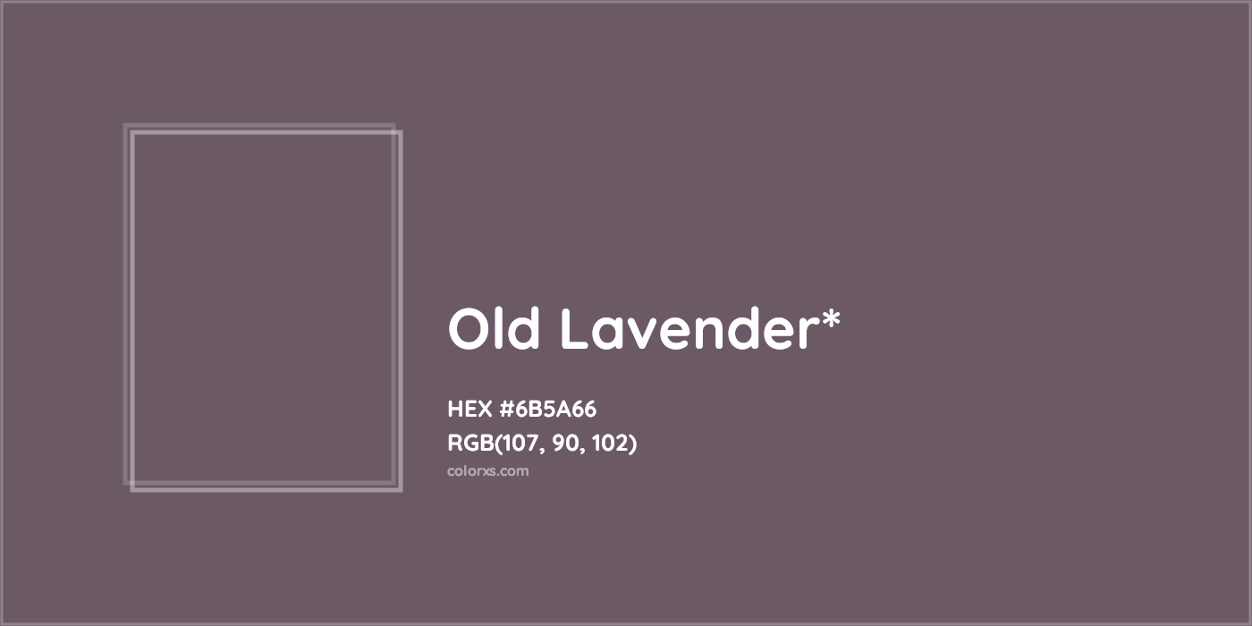 HEX #6B5A66 Color Name, Color Code, Palettes, Similar Paints, Images