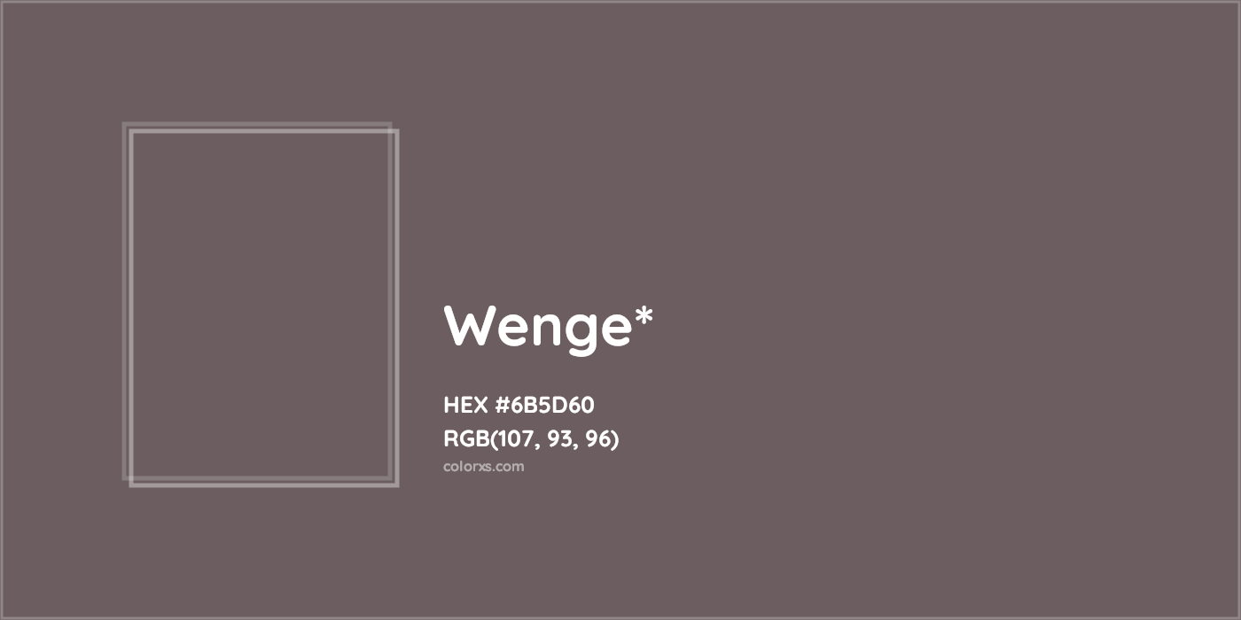 HEX #6B5D60 Color Name, Color Code, Palettes, Similar Paints, Images