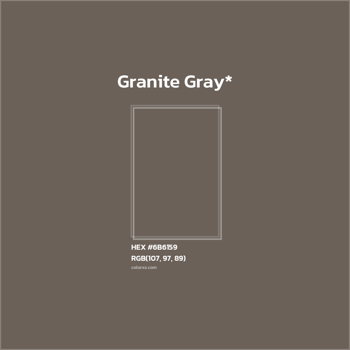 HEX #6B6159 Color Name, Color Code, Palettes, Similar Paints, Images