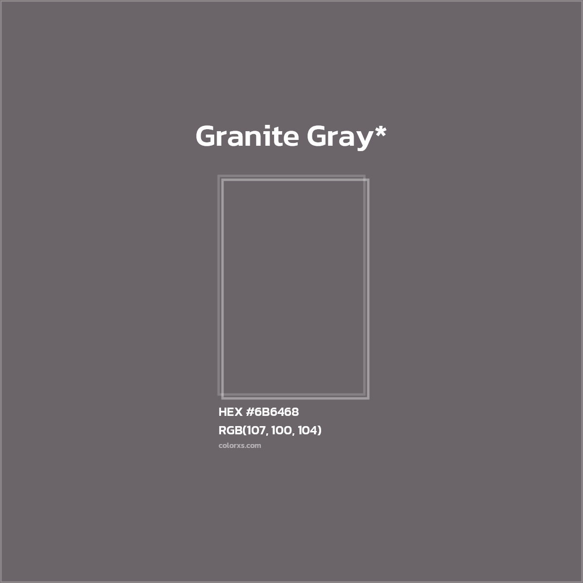 HEX #6B6468 Color Name, Color Code, Palettes, Similar Paints, Images