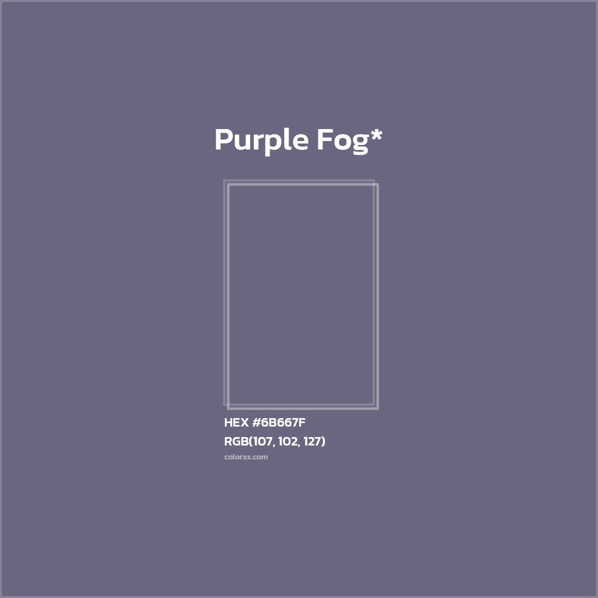 HEX #6B667F Color Name, Color Code, Palettes, Similar Paints, Images