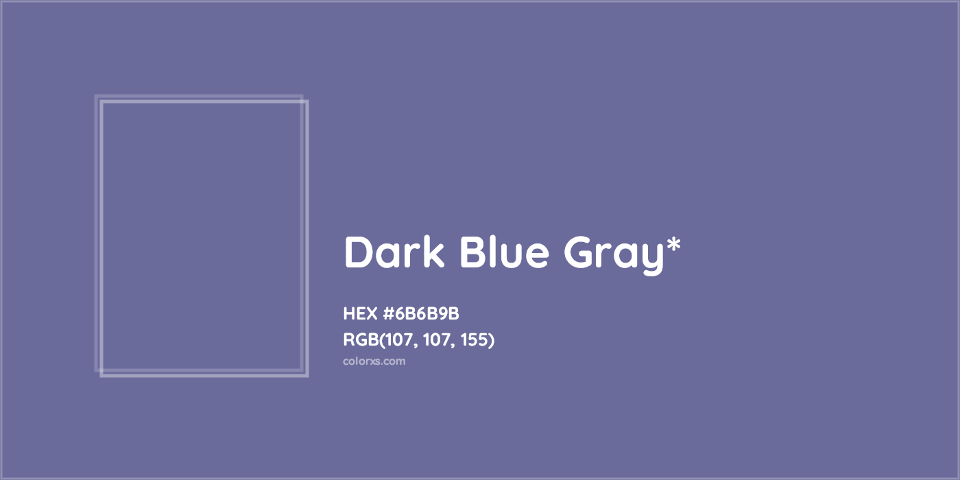 HEX #6B6B9B Color Name, Color Code, Palettes, Similar Paints, Images