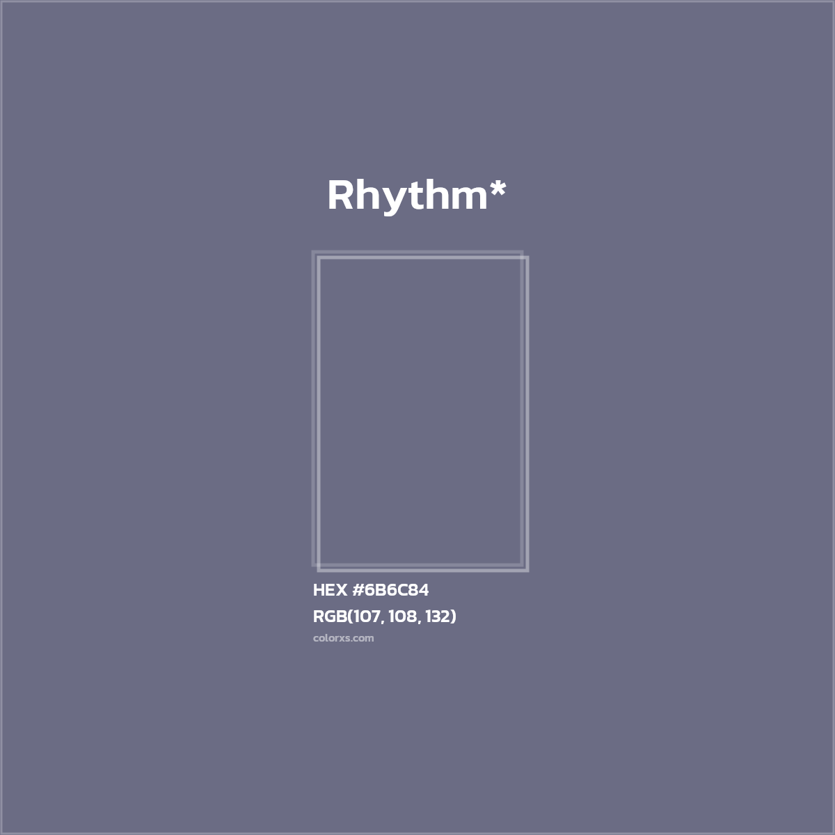 HEX #6B6C84 Color Name, Color Code, Palettes, Similar Paints, Images