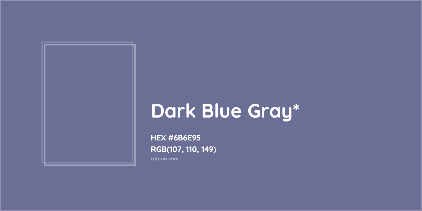 HEX #6B6E95 Color Name, Color Code, Palettes, Similar Paints, Images