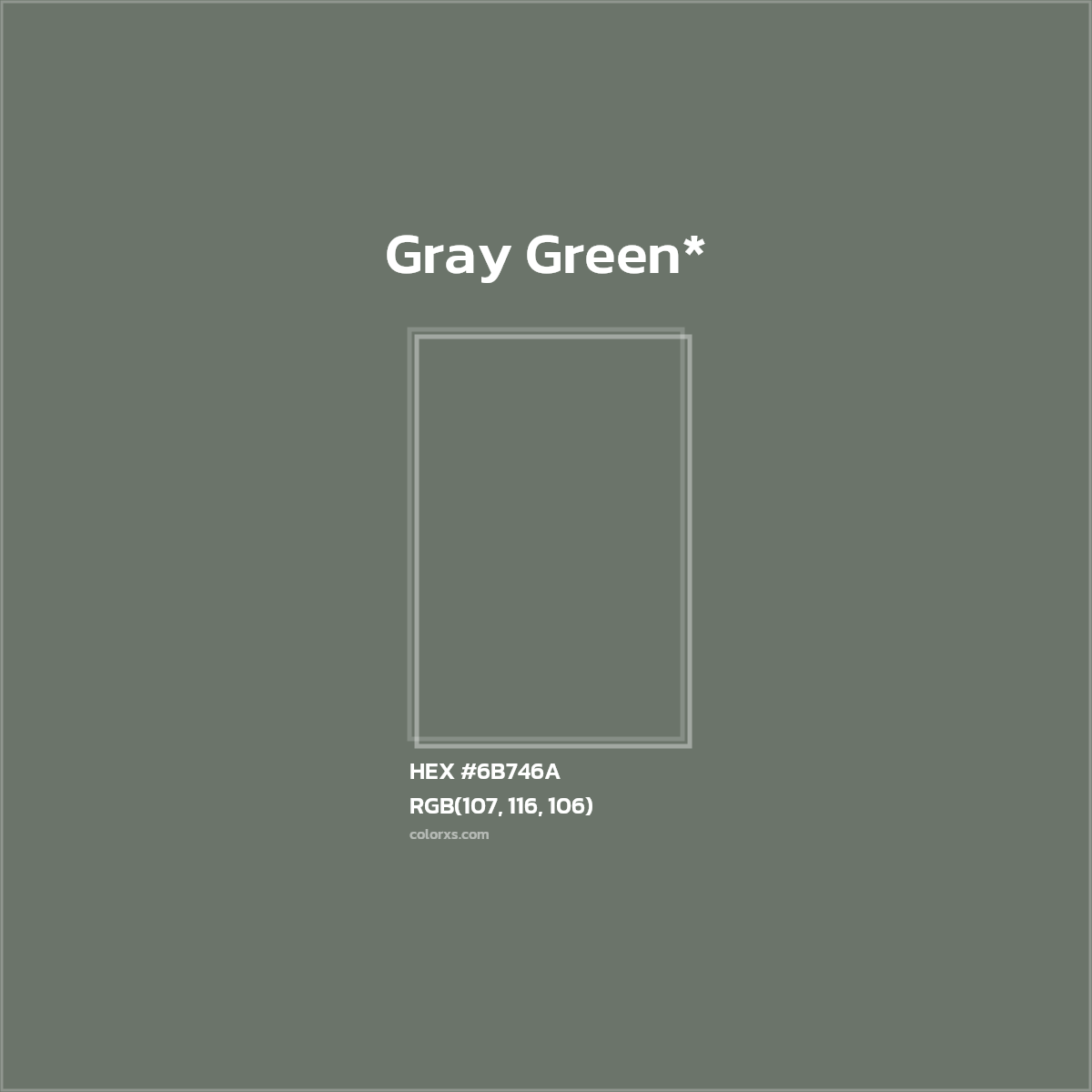 HEX #6B746A Color Name, Color Code, Palettes, Similar Paints, Images