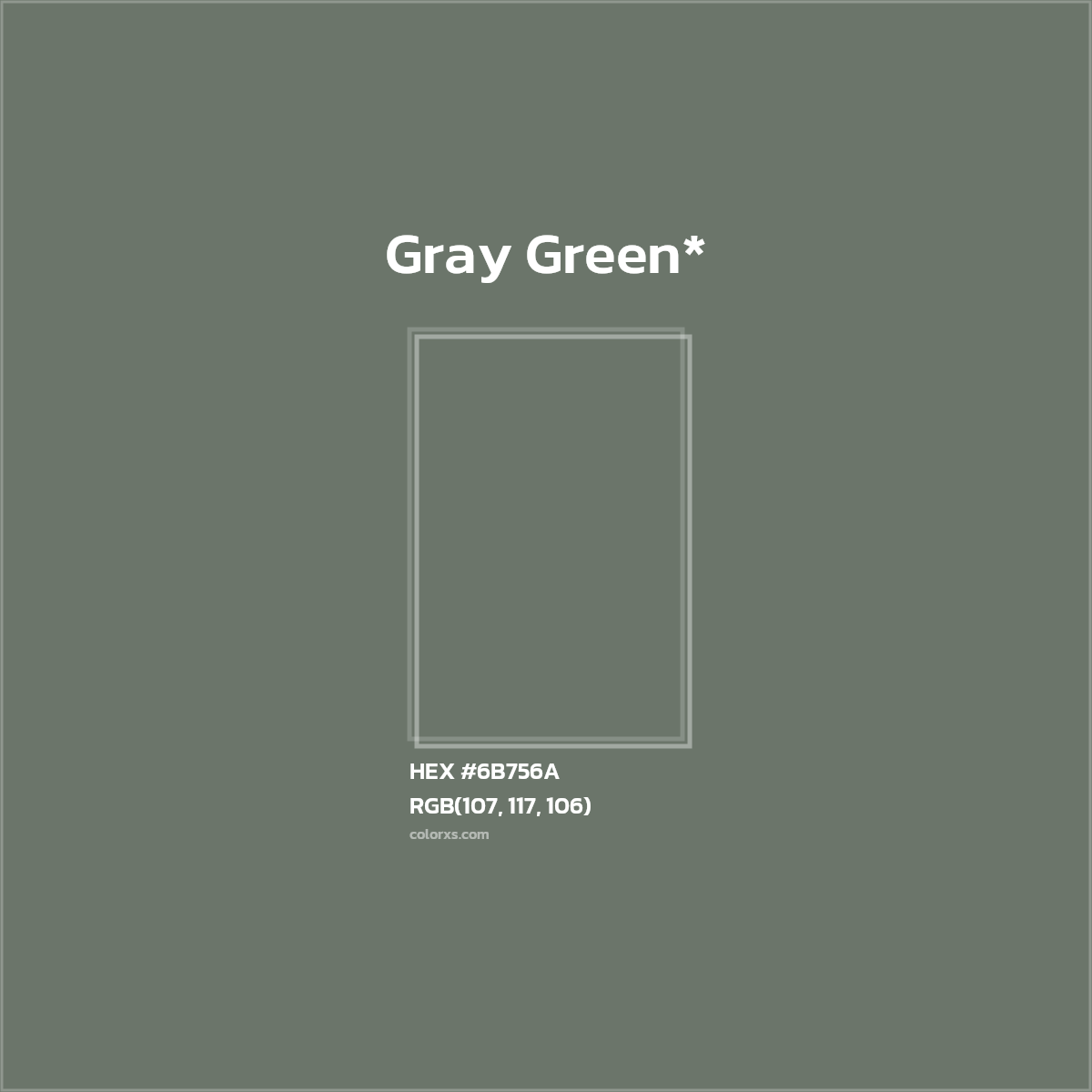 HEX #6B756A Color Name, Color Code, Palettes, Similar Paints, Images