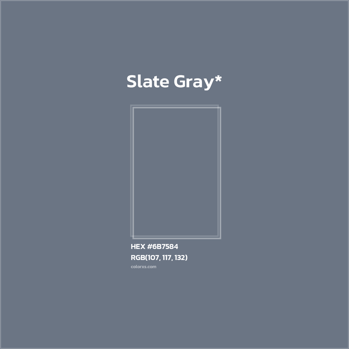 HEX #6B7584 Color Name, Color Code, Palettes, Similar Paints, Images