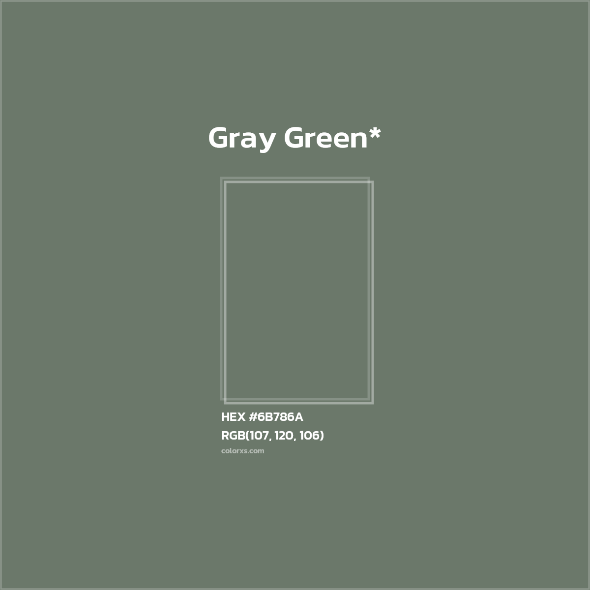 HEX #6B786A Color Name, Color Code, Palettes, Similar Paints, Images