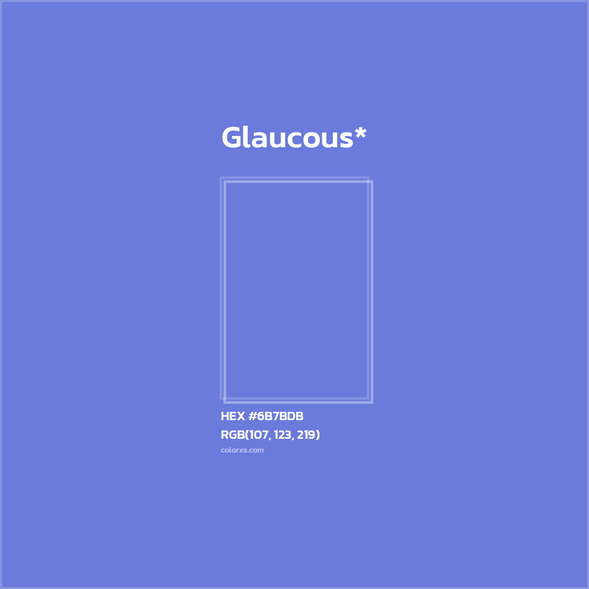 HEX #6B7BDB Color Name, Color Code, Palettes, Similar Paints, Images