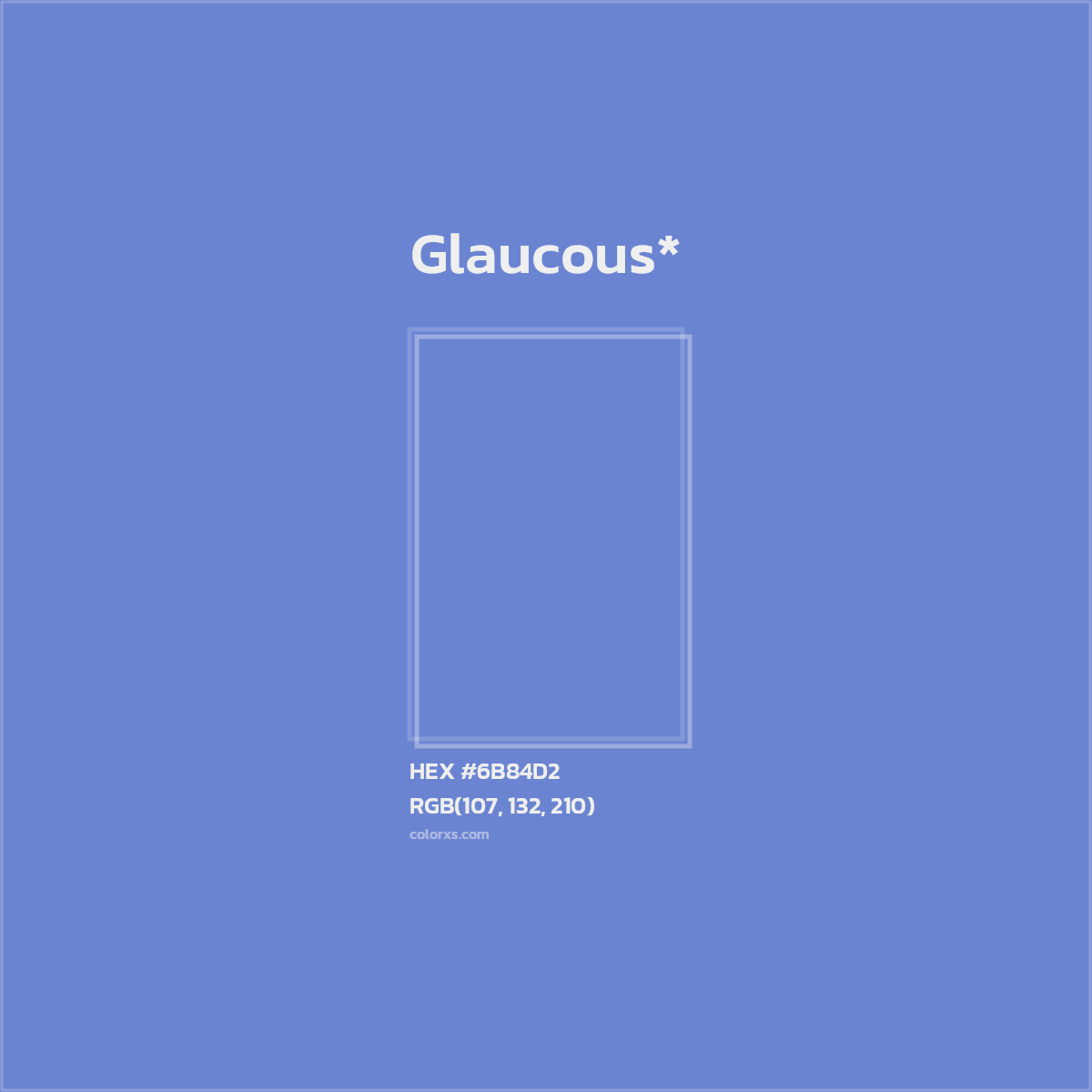 HEX #6B84D2 Color Name, Color Code, Palettes, Similar Paints, Images