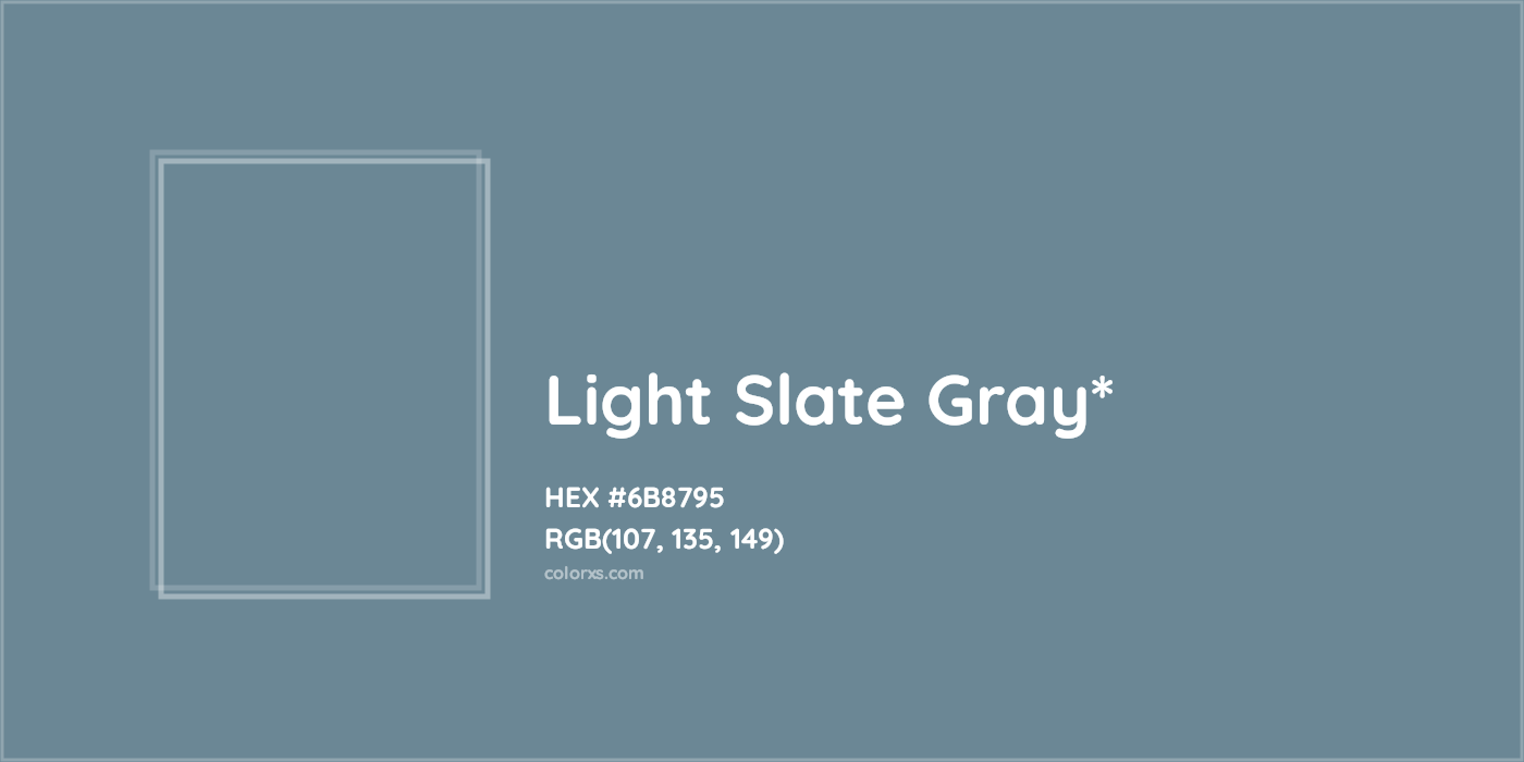 HEX #6B8795 Color Name, Color Code, Palettes, Similar Paints, Images