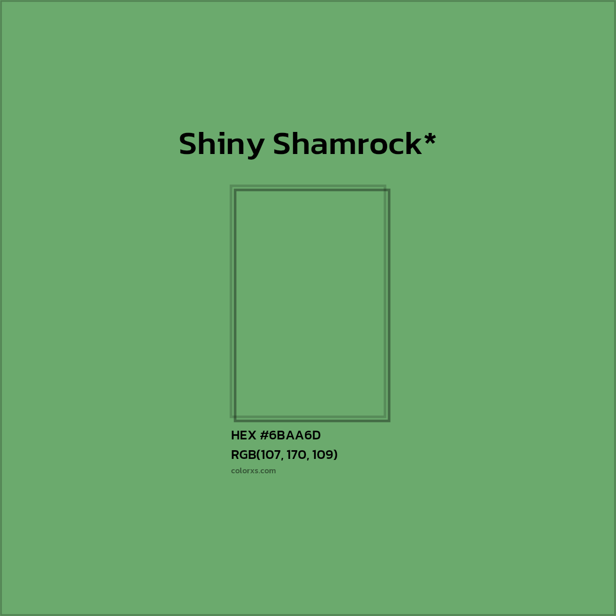 HEX #6BAA6D Color Name, Color Code, Palettes, Similar Paints, Images