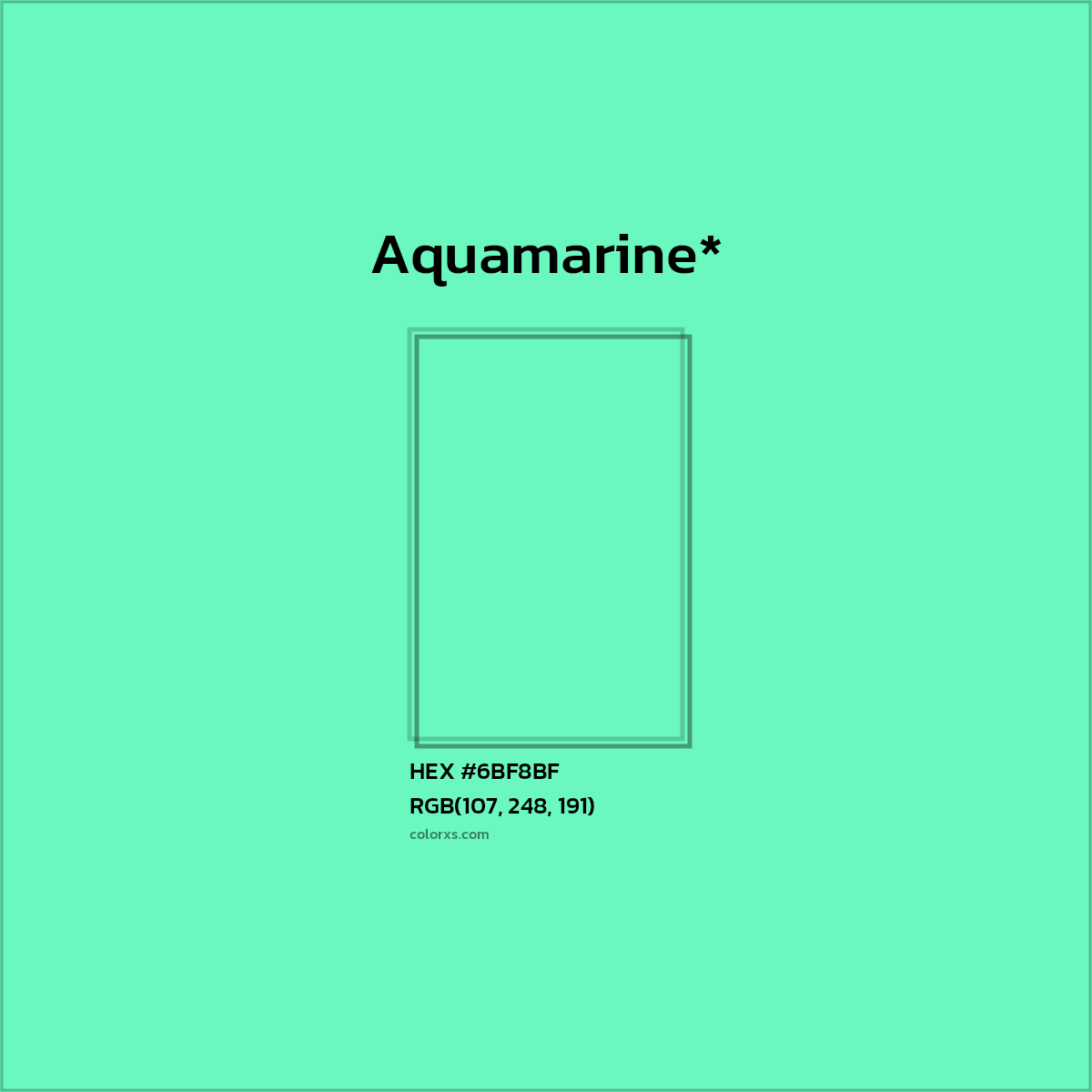 HEX #6BF8BF Color Name, Color Code, Palettes, Similar Paints, Images