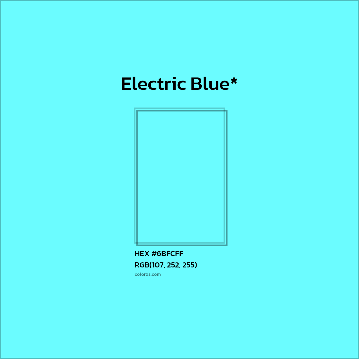 HEX #6BFCFF Color Name, Color Code, Palettes, Similar Paints, Images