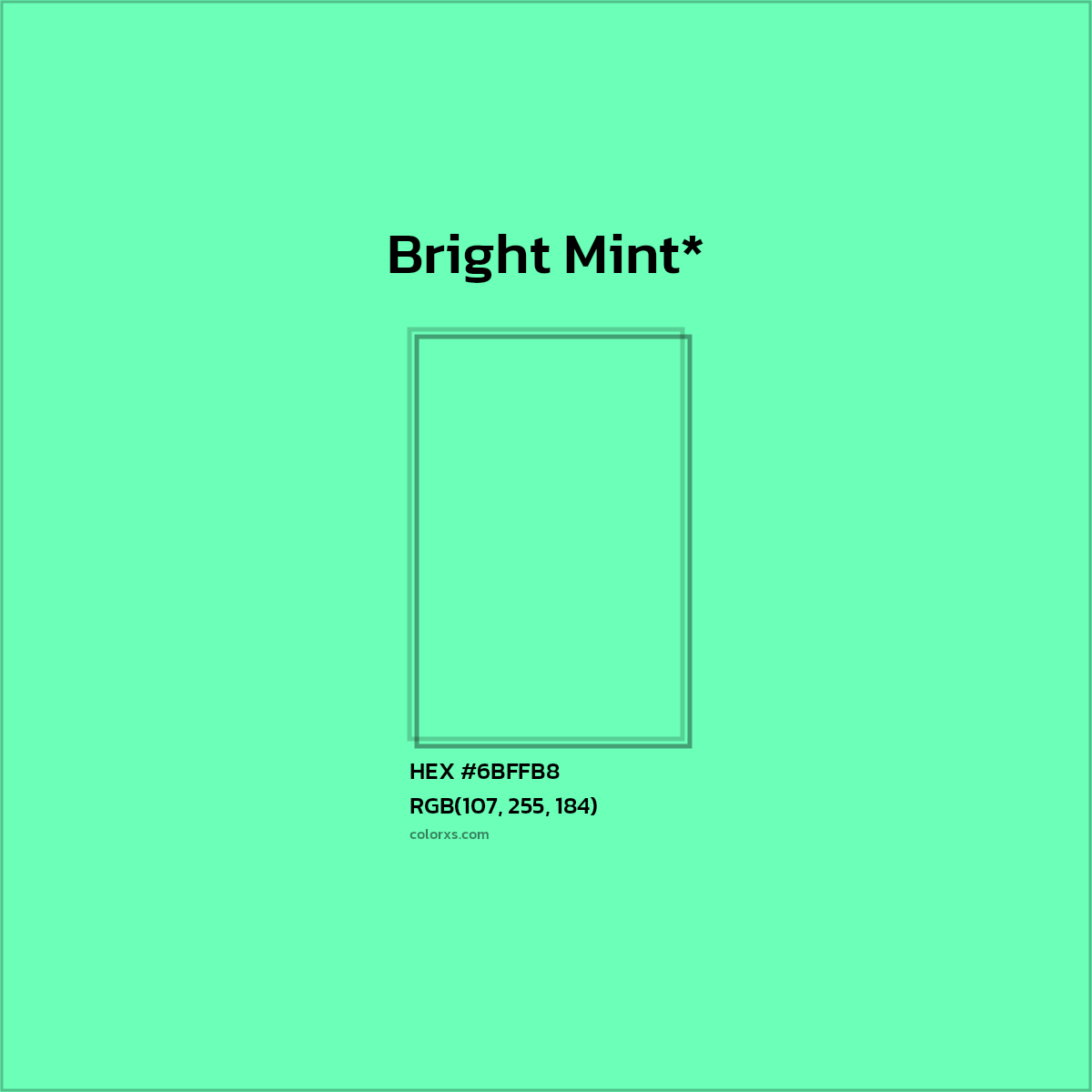 HEX #6BFFB8 Color Name, Color Code, Palettes, Similar Paints, Images
