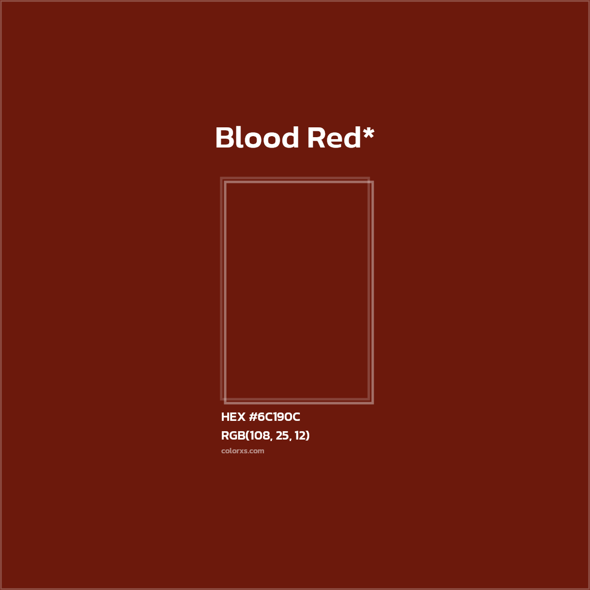 HEX #6C190C Color Name, Color Code, Palettes, Similar Paints, Images
