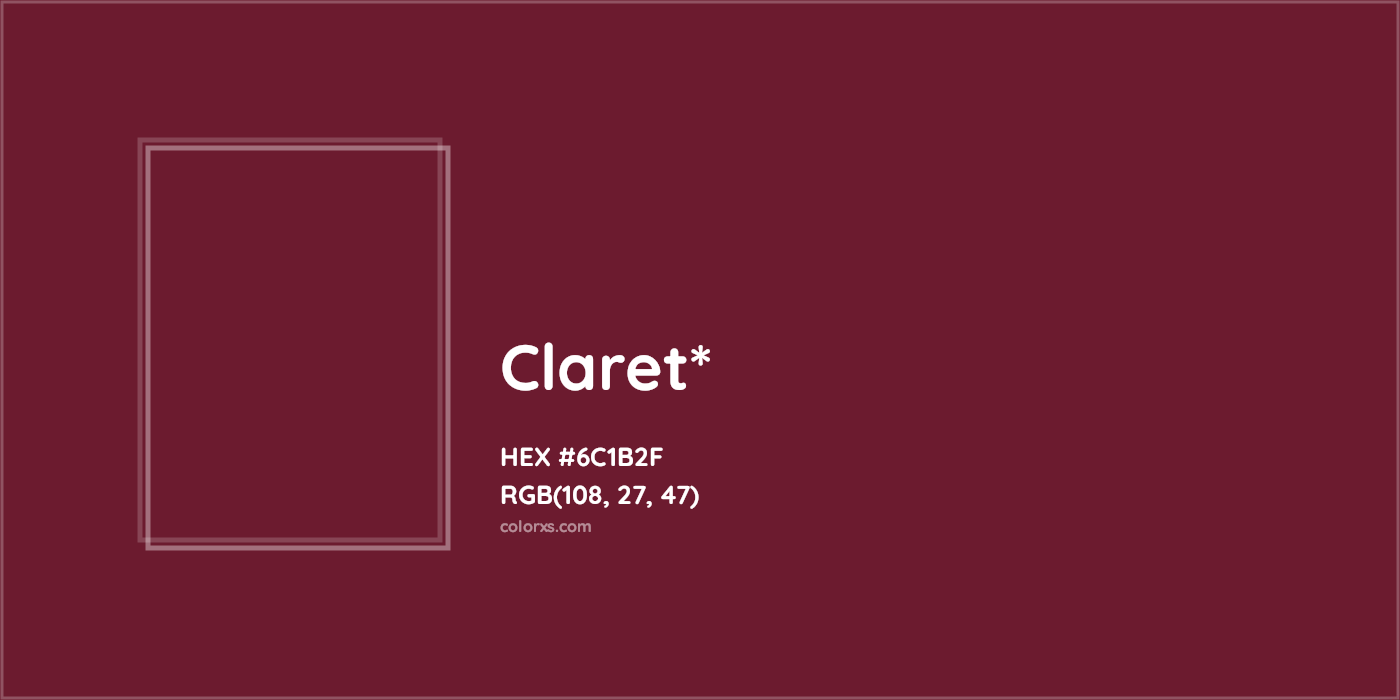 HEX #6C1B2F Color Name, Color Code, Palettes, Similar Paints, Images