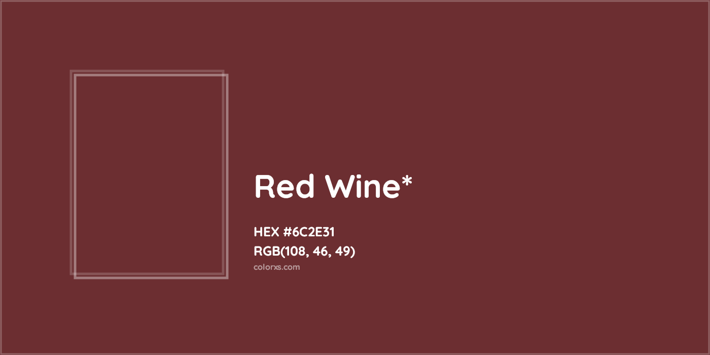 HEX #6C2E31 Color Name, Color Code, Palettes, Similar Paints, Images