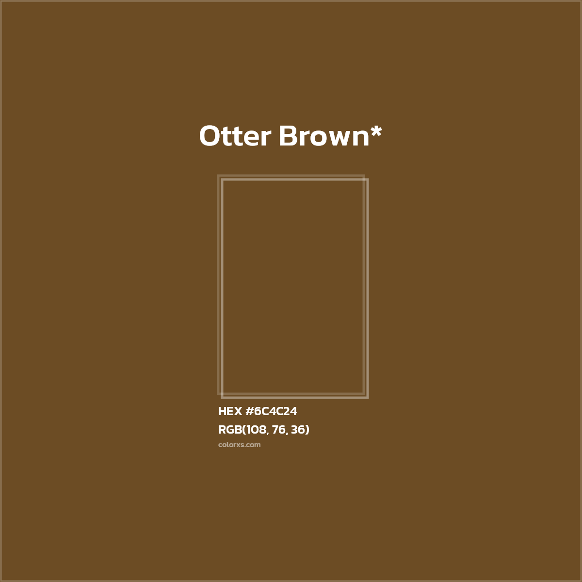 HEX #6C4C24 Color Name, Color Code, Palettes, Similar Paints, Images