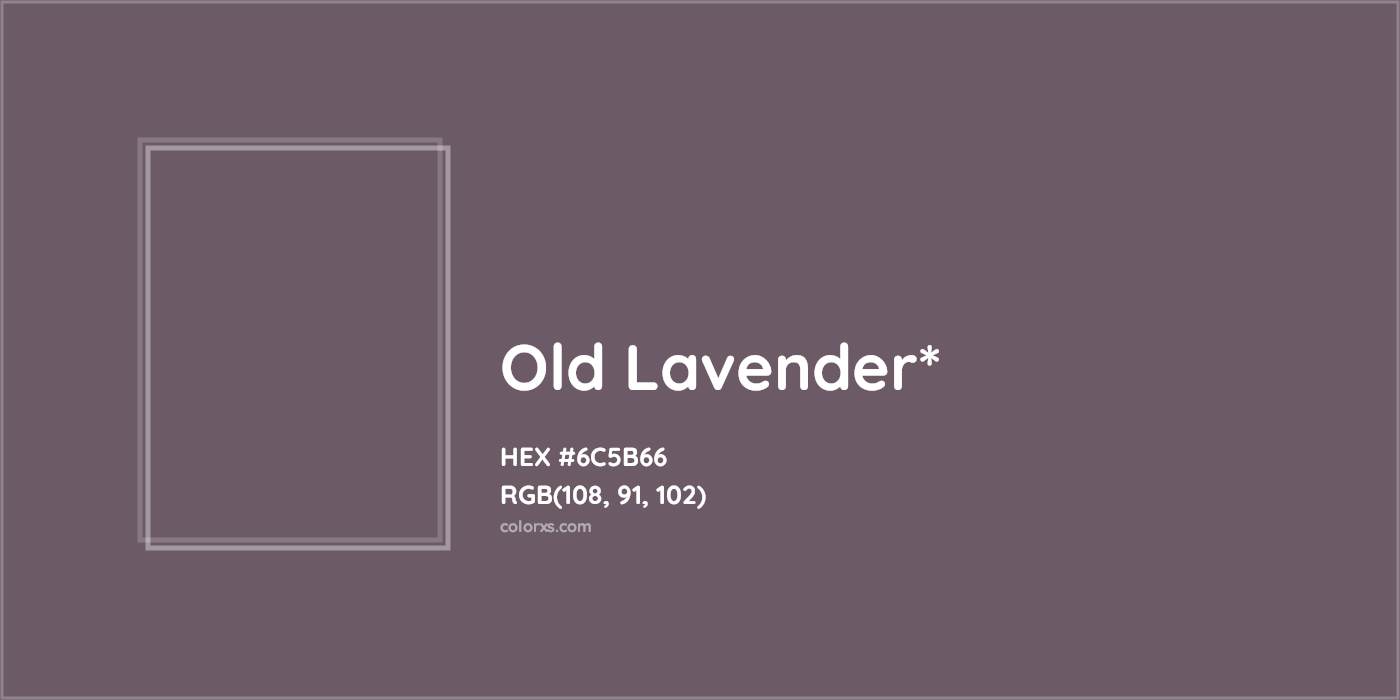 HEX #6C5B66 Color Name, Color Code, Palettes, Similar Paints, Images