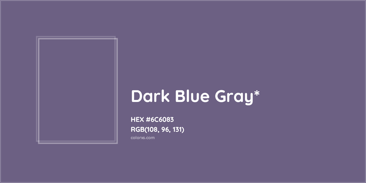 HEX #6C6083 Color Name, Color Code, Palettes, Similar Paints, Images