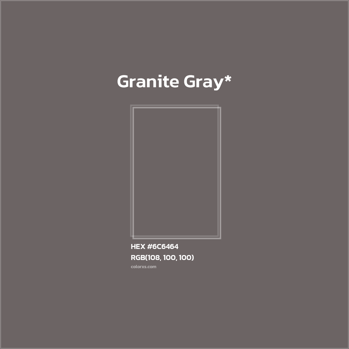 HEX #6C6464 Color Name, Color Code, Palettes, Similar Paints, Images