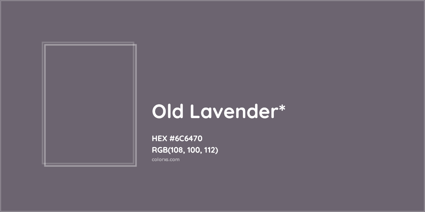 HEX #6C6470 Color Name, Color Code, Palettes, Similar Paints, Images