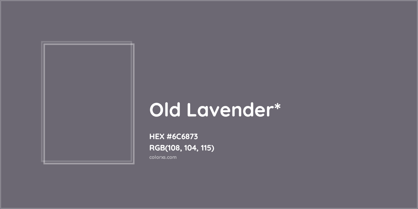 HEX #6C6873 Color Name, Color Code, Palettes, Similar Paints, Images