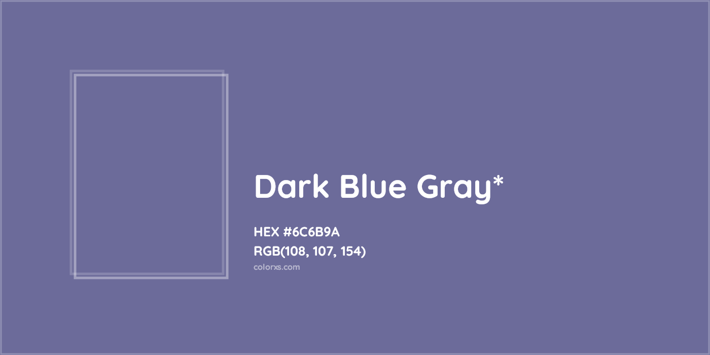 HEX #6C6B9A Color Name, Color Code, Palettes, Similar Paints, Images