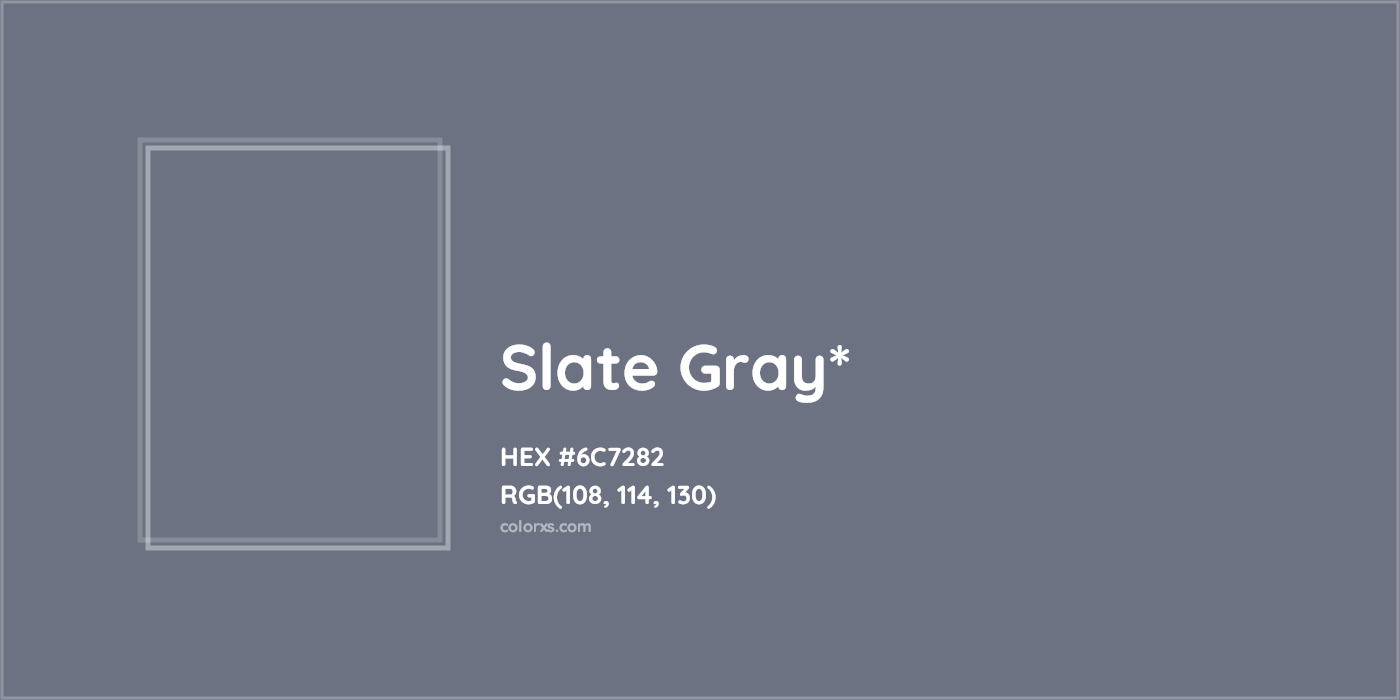 HEX #6C7282 Color Name, Color Code, Palettes, Similar Paints, Images