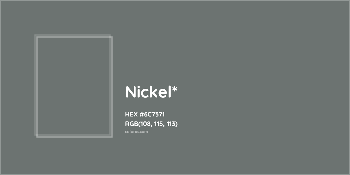 HEX #6C7371 Color Name, Color Code, Palettes, Similar Paints, Images