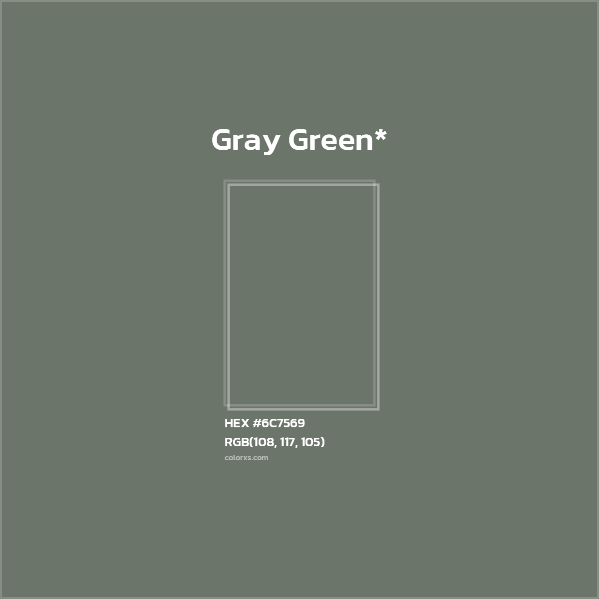 HEX #6C7569 Color Name, Color Code, Palettes, Similar Paints, Images