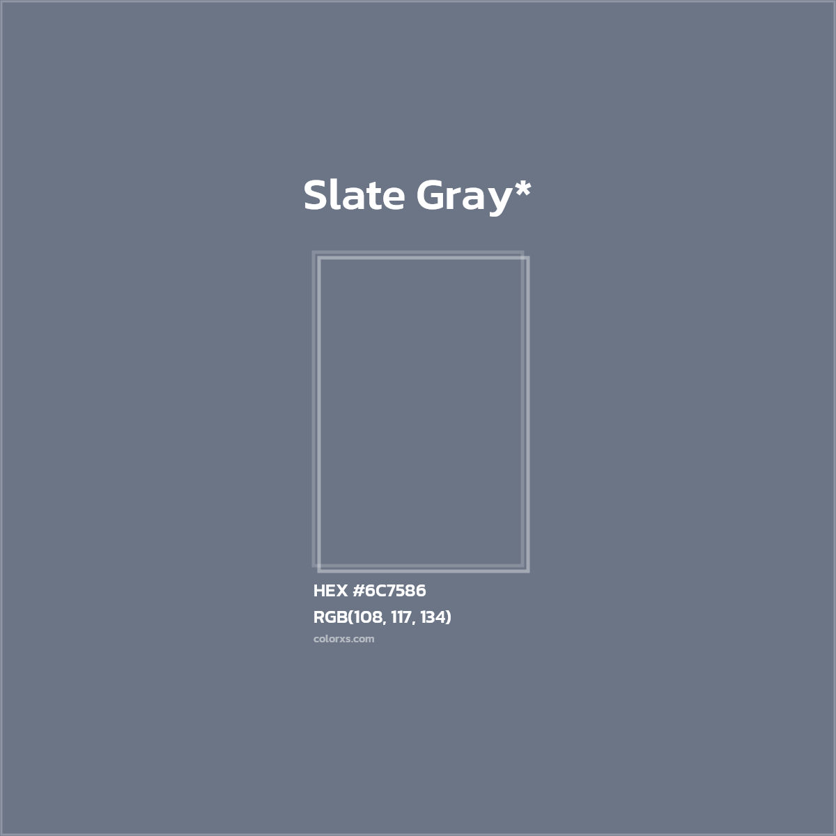 HEX #6C7586 Color Name, Color Code, Palettes, Similar Paints, Images