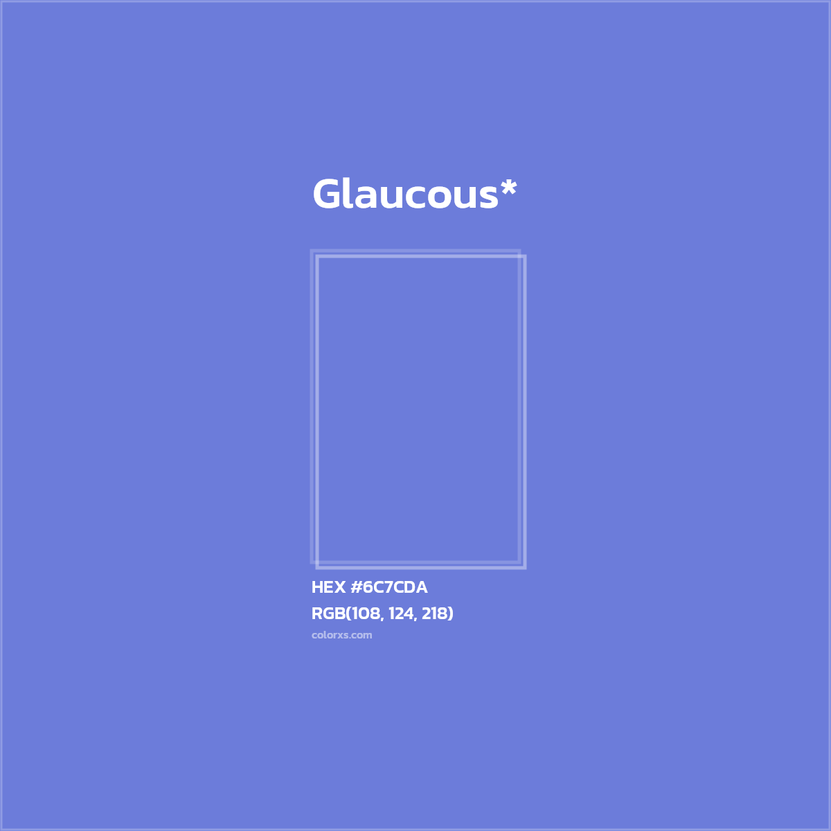 HEX #6C7CDA Color Name, Color Code, Palettes, Similar Paints, Images