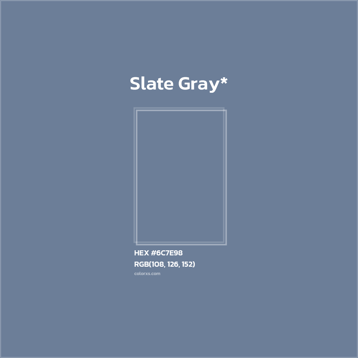 HEX #6C7E98 Color Name, Color Code, Palettes, Similar Paints, Images