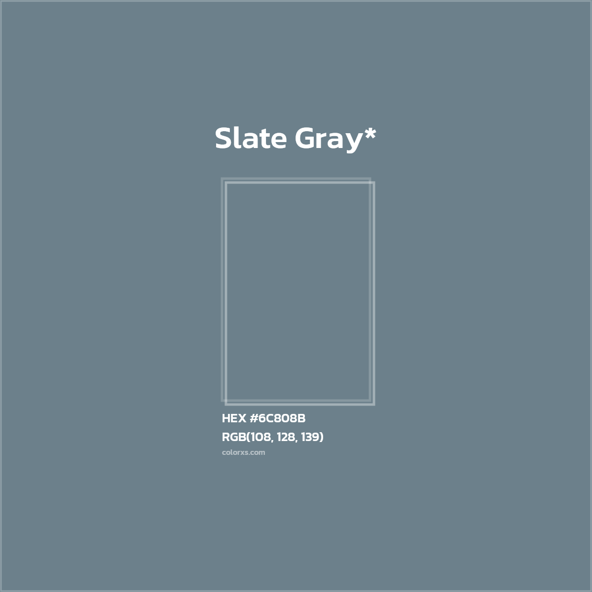 HEX #6C808B Color Name, Color Code, Palettes, Similar Paints, Images