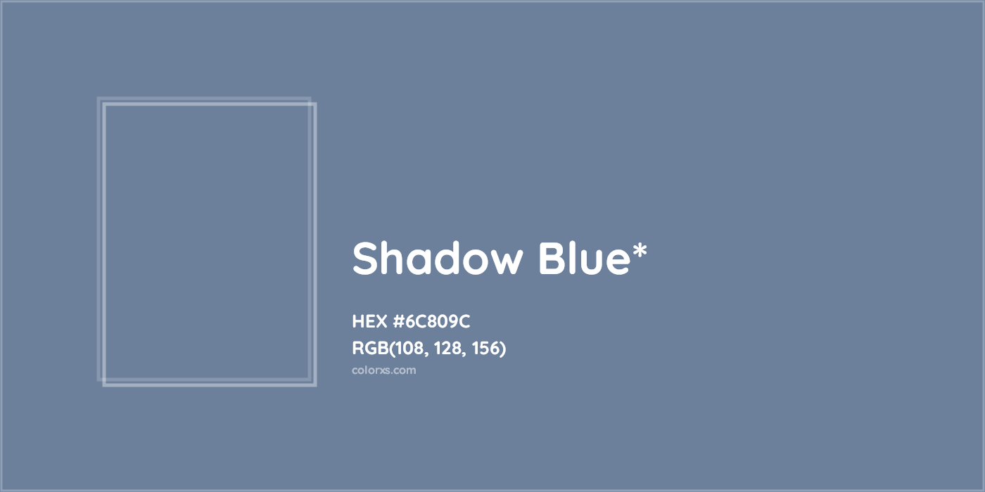 HEX #6C809C Color Name, Color Code, Palettes, Similar Paints, Images