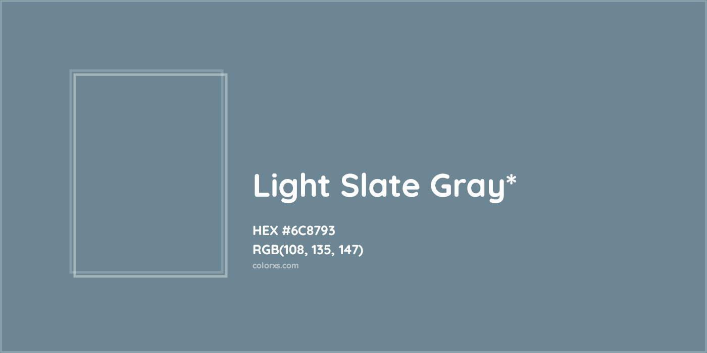 HEX #6C8793 Color Name, Color Code, Palettes, Similar Paints, Images
