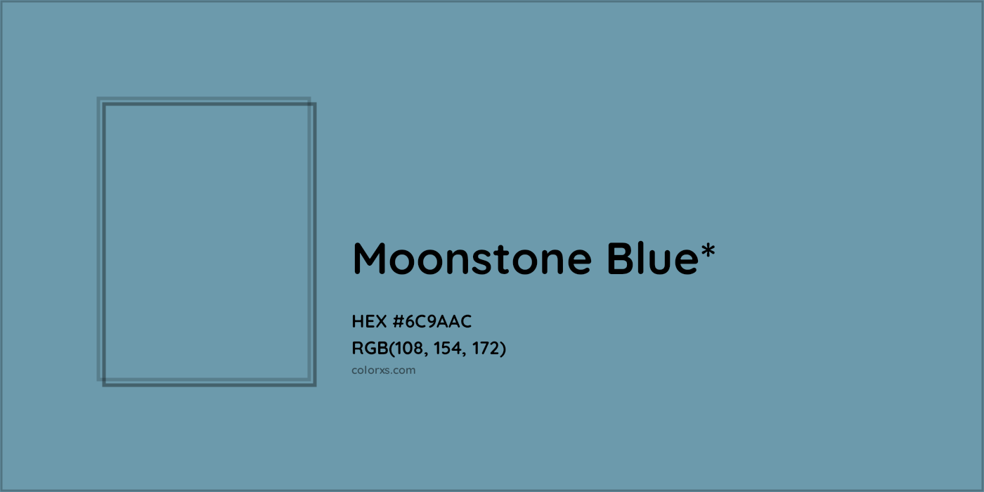 HEX #6C9AAC Color Name, Color Code, Palettes, Similar Paints, Images