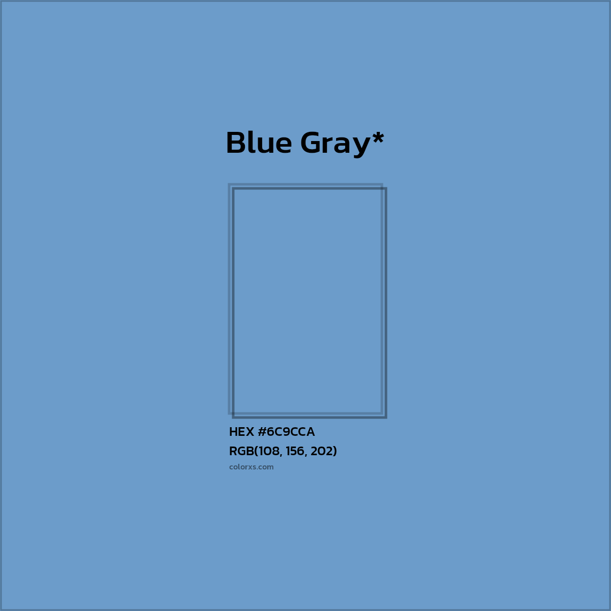 HEX #6C9CCA Color Name, Color Code, Palettes, Similar Paints, Images