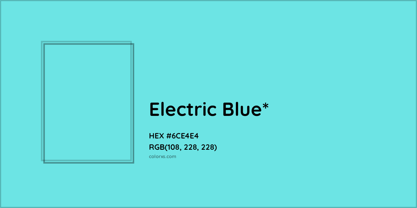 HEX #6CE4E4 Color Name, Color Code, Palettes, Similar Paints, Images