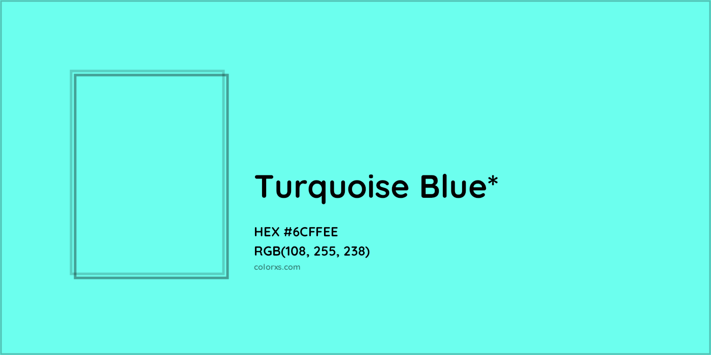 HEX #6CFFEE Color Name, Color Code, Palettes, Similar Paints, Images