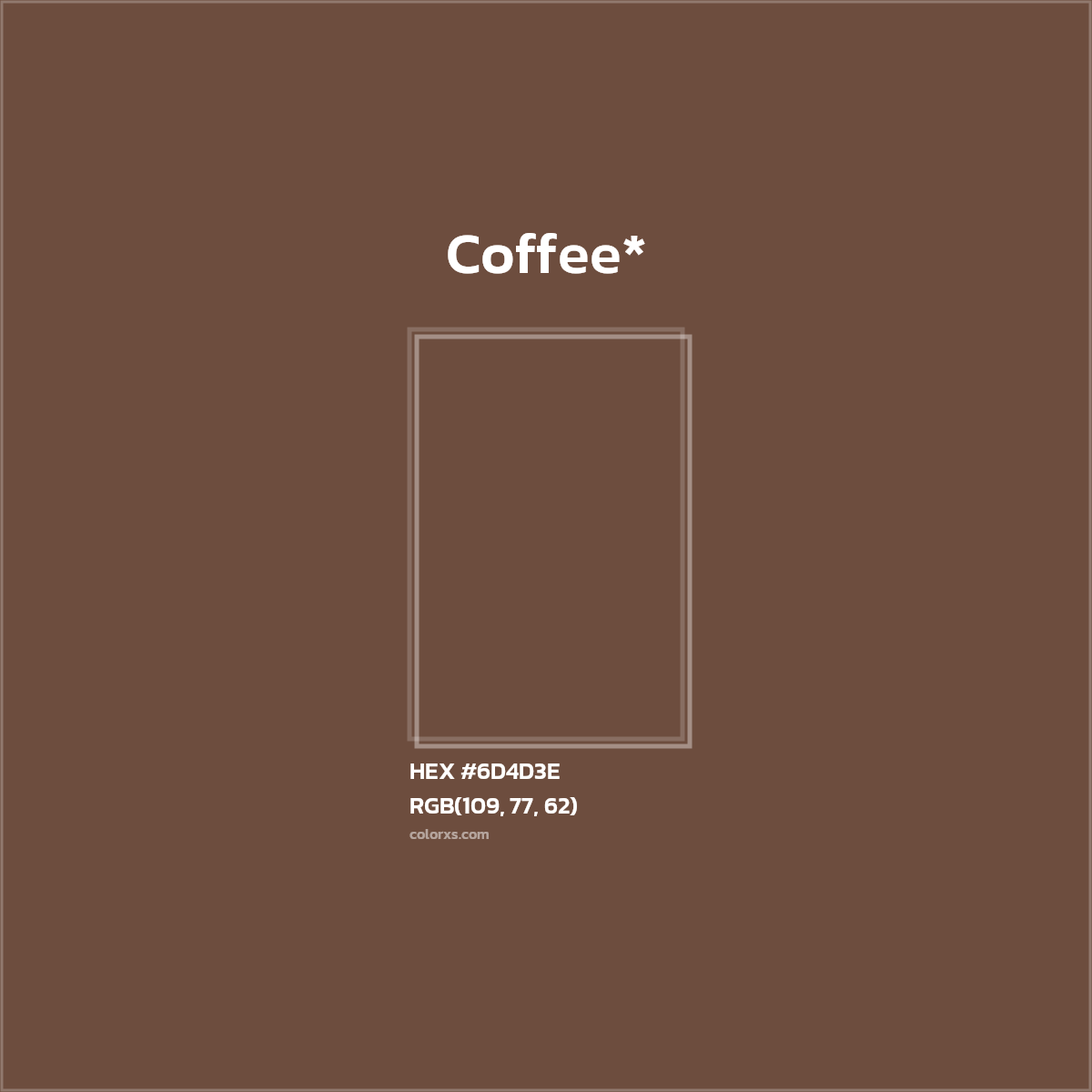 HEX #6D4D3E Color Name, Color Code, Palettes, Similar Paints, Images