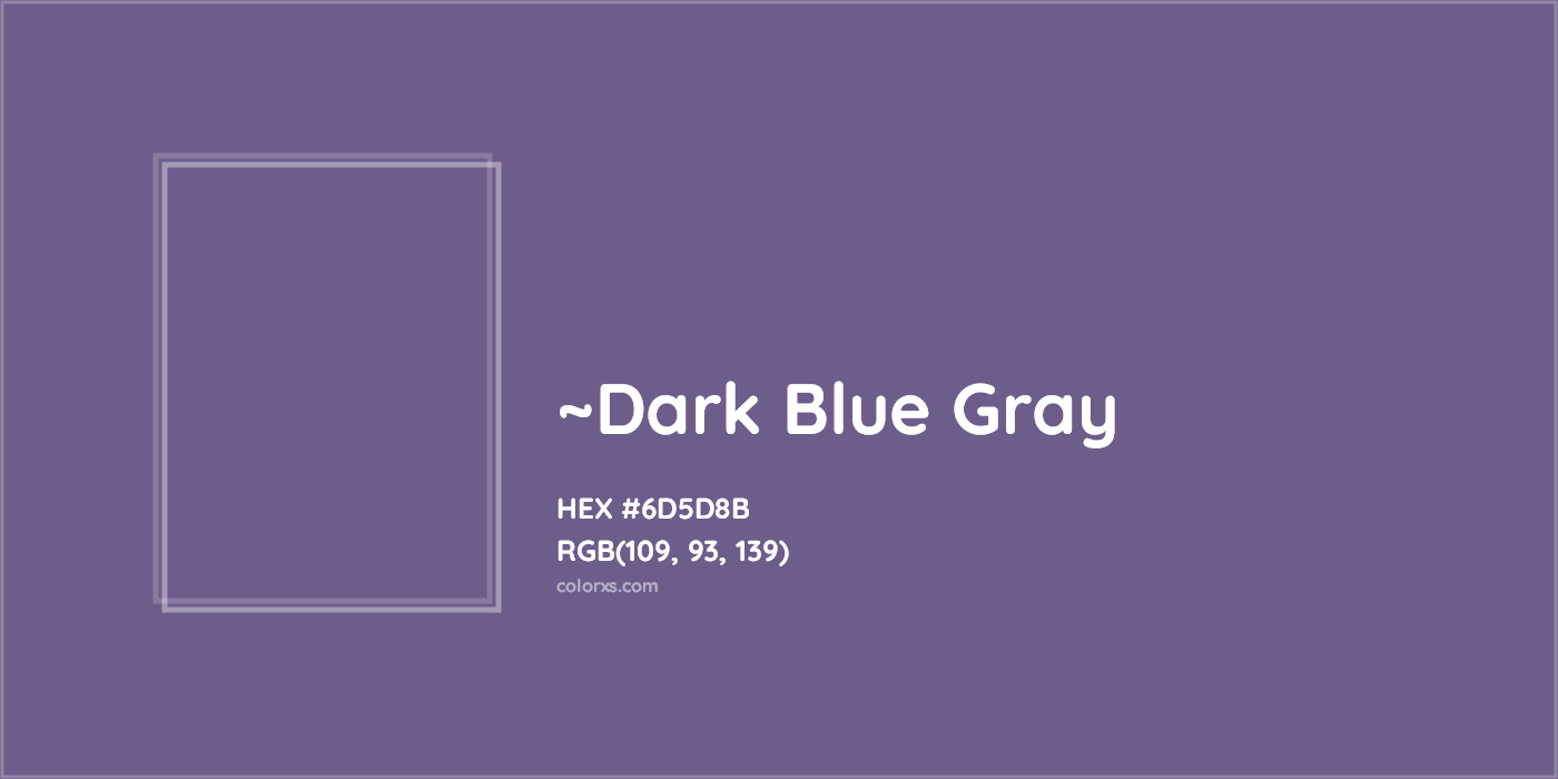 HEX #6D5D8B Color Name, Color Code, Palettes, Similar Paints, Images