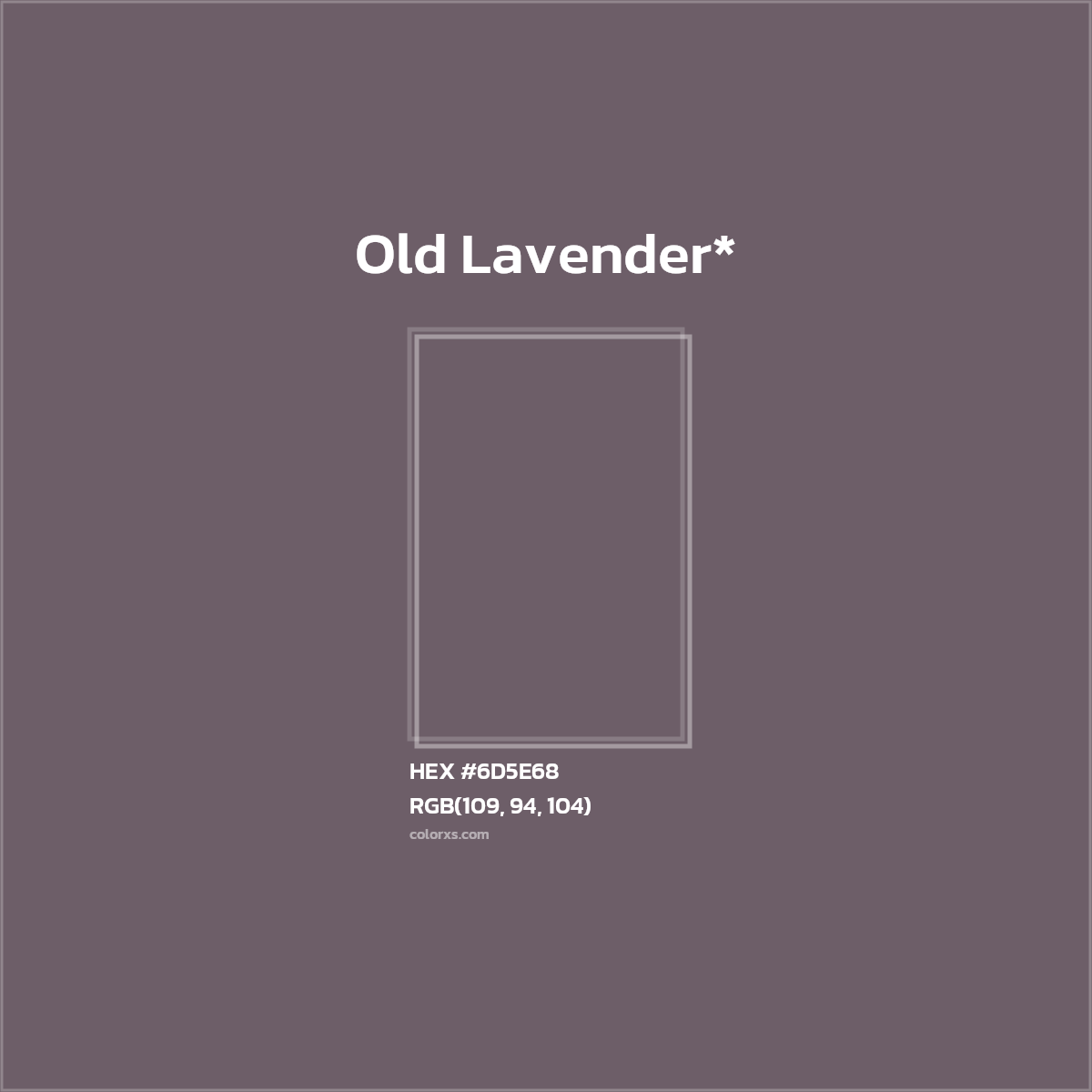 HEX #6D5E68 Color Name, Color Code, Palettes, Similar Paints, Images