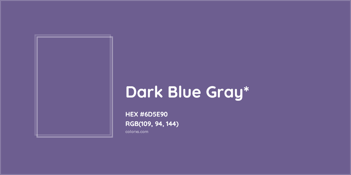 HEX #6D5E90 Color Name, Color Code, Palettes, Similar Paints, Images