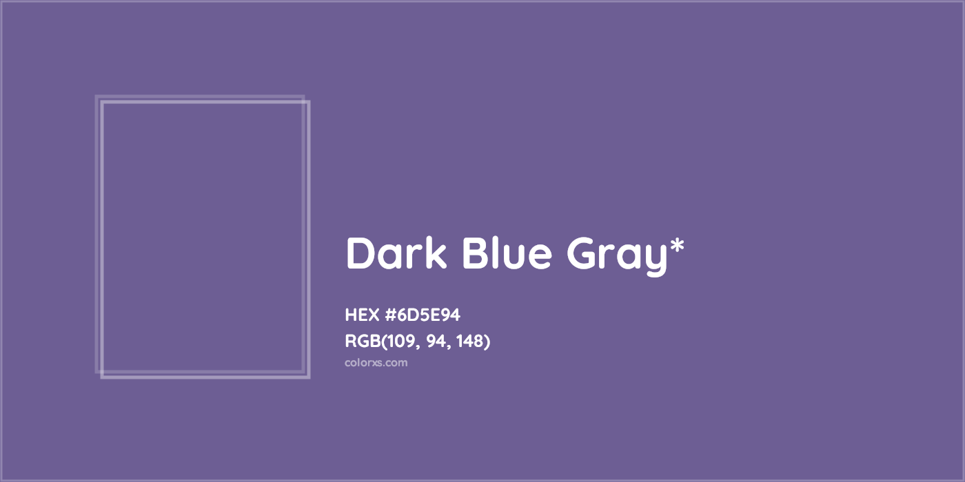 HEX #6D5E94 Color Name, Color Code, Palettes, Similar Paints, Images