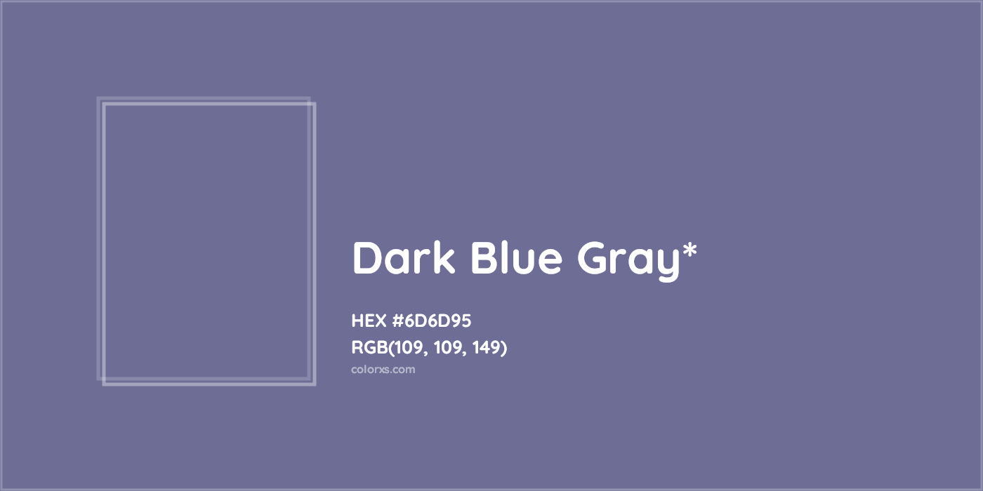 HEX #6D6D95 Color Name, Color Code, Palettes, Similar Paints, Images
