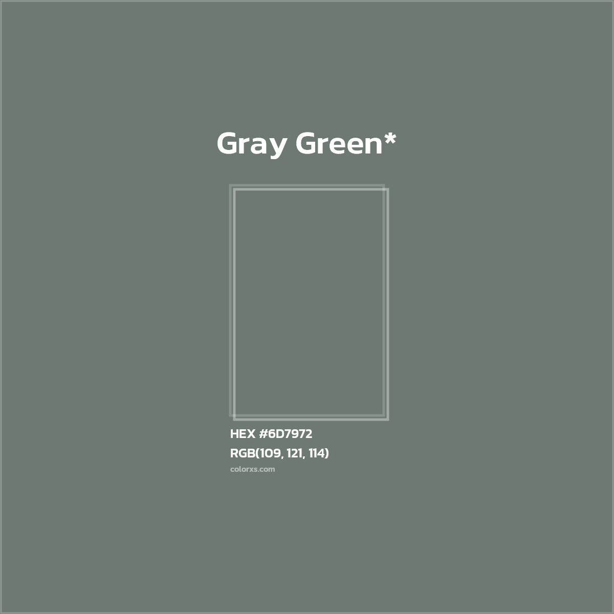 HEX #6D7972 Color Name, Color Code, Palettes, Similar Paints, Images