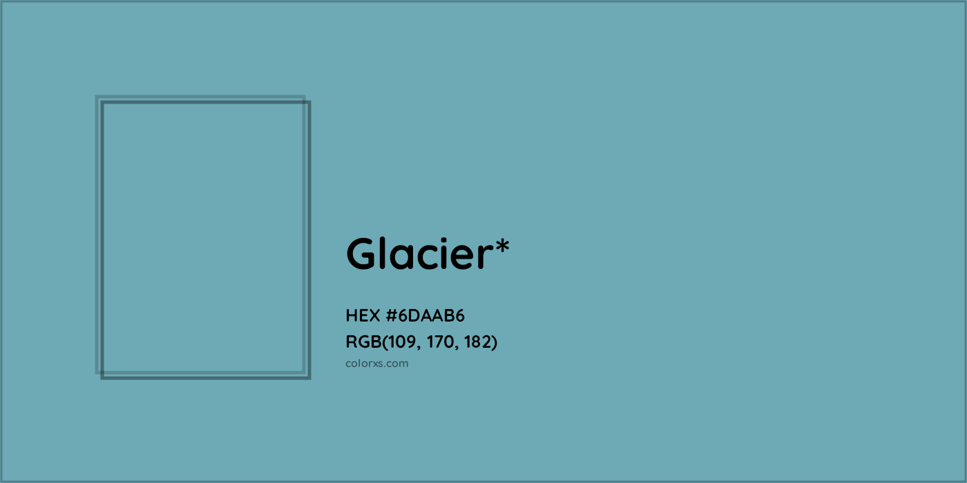 HEX #6DAAB6 Color Name, Color Code, Palettes, Similar Paints, Images